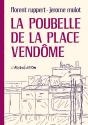 La Poubelle De La Place Vendôme - Preview