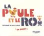 La Poule Et Le Roi - Preview