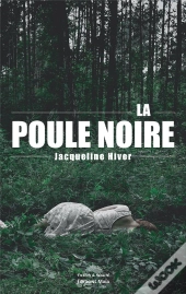 La Poule Noire