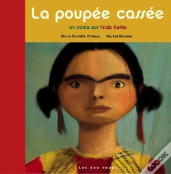 Capa do artigo La Poupée Cassée ; Un Conte Sur Frida Kahlo