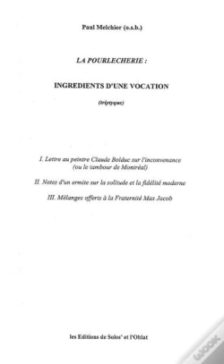 Capa do artigo La Pourlècherie : Ingrédients D'Une Vocation