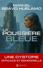 La Poussière Bleue - Preview