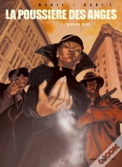Capa do artigo La Poussière Des Anges Tome 1 ; Blanche-Neige