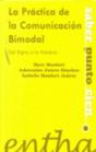 La Práctica De La Comunicación Bimodal - Preview