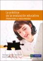 La Práctica De La Evaluación Educativa. Materiales E Instrumentos - Preview