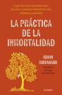 La Practica De La Inmortalidad - Preview