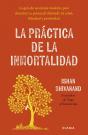 La Práctica De La Inmortalidad - Preview