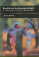 La Práctica De La Psicoterapia Relacional (2a. Ed.)