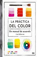 La Practica Del Color
