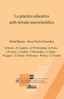 La Pràctica Educativa Amb Mirada Neurocientífica
