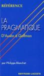 La Pragmatique ; D'Austin À Goffman - Preview
