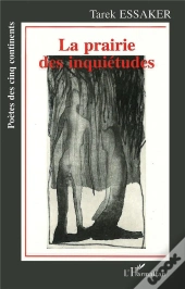 La Prairie Des Inquietudes