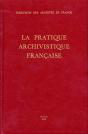 La Pratique Archivistique Française - Preview