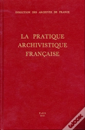 Capa do artigo La Pratique Archivistique Française
