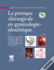 Capa do artigo La Pratique Chirurgicale En Gynécologie Obstétrique (3e Édition)