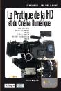 La Pratique De La Hd Et Du Cinéma Numérique - Preview