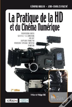 Capa do artigo La Pratique De La Hd Et Du Cinéma Numérique