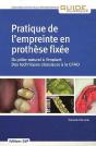 La Pratique De L'Empreinte En Prothese Fixee - Preview
