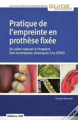 Capa do artigo La Pratique De L'Empreinte En Prothese Fixee