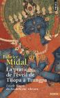 La Pratique De L'Éveil De Tilopa À Trungpa ; L'École Kagyü Du Bouddhisme Tibétain - Preview
