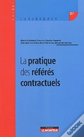 La Pratique Des Référés Contractuels