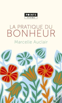 Capa do artigo La Pratique Du Bonheur