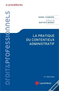 Capa do artigo La Pratique Du Contentieux Administratif (13e Édition)