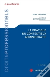 La Pratique Du Contentieux Administratif (13e Édition)