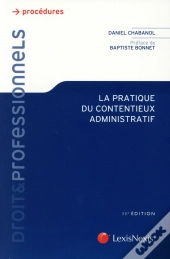 La Pratique Du Contentieux Administratif