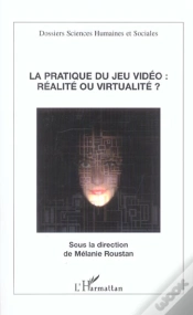 Capa do artigo La Pratique Du Jeu Video : Realite Ou Virtualite ?