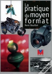 Capa do artigo La Pratique Du Moyen Format