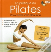 Capa do artigo La Pratique Du Pilates ; Remodelez Votre Silhouette