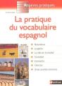 La Pratique Du Vocabulaire Espagnol - Preview