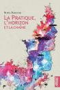 La Pratique, L'Horizon Et La Chaîne - Preview
