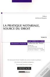 La Pratique Notariale, Source Du Droit