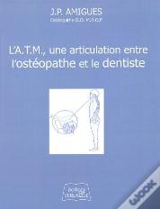 La Pratique Osteopatique [Sic]