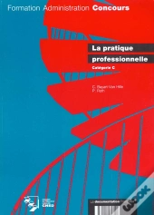La Pratique Professionnelle Categorie C
