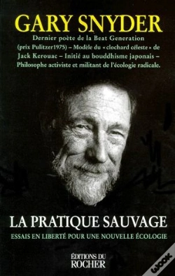Capa do artigo La Pratique Sauvage ; Essais En Liberté Pour Une Nouvelle Écologie