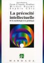 La Precocite Intellectuelle ; De La Mythologie A La Genetique - Preview