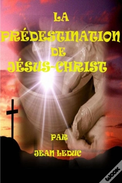 Capa do artigo La Predestination De Jesus-Christ