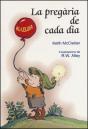 La Pregària De Cada Día - Preview