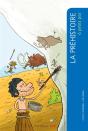 La Préhistoire À Petits Pas - Preview
