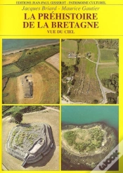 Capa do artigo La Préhistoire De La Bretagne ; Vue Du Ciel