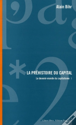 Capa do artigo La Préhistoire Du Capital ; Le Devenir-Monde Du Capitalisme