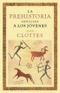 La Prehistoria Explicada A Los Jóvenes - Preview