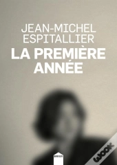 La Première Année