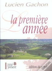 La Premiere Annee