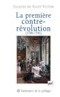 La Première Contre-Révolution (1789-1791) - Preview