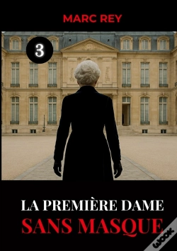 Capa do artigo La Première Dame Sans Masque