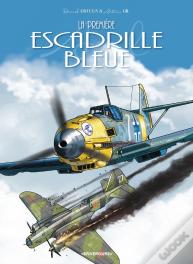 La Première Escadrille Bleue